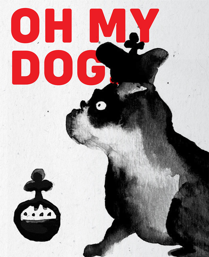 OH MY DOG!